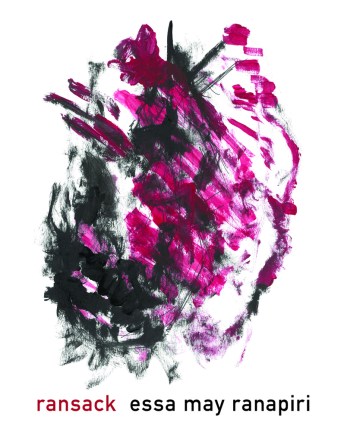Picture of the book ransack by essa ma ranapiri. The front cover image is smudges of pink and black paint.